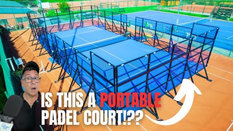 How to Set Up A Padel Court Anywhere & Everywhere